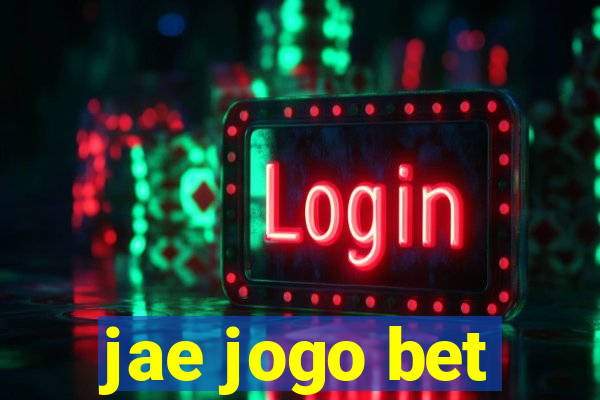 jae jogo bet